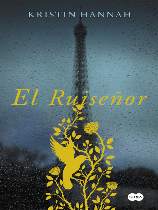 Title details for El ruiseñor by Kristin Hannah - Available